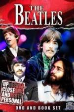 Watch The Beatles: Up Close & Personal Zmovie