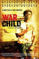 Watch War Child Zmovie