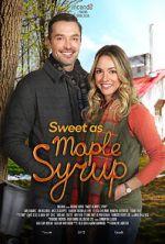 Watch Sweet as Maple Syrup Zmovie