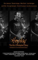 Watch Heyday - The Mic Christopher Story Zmovie