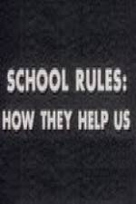 Watch School Rules: How They Help Us Zmovie