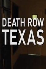 Watch Death Row Texas Zmovie