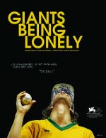 Watch Giants Being Lonely Zmovie