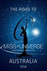 Watch The Road to Miss Universe Australia Zmovie