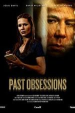 Watch Past Obsessions Zmovie