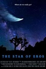 Watch The Star of Eros Zmovie