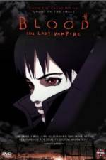 Watch Blood: The Last Vampire Anime Zmovie