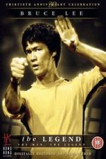 Watch Bruce Lee, the Legend Zmovie