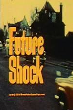 Watch Future Shock Zmovie