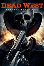 Watch Dead West Zmovie