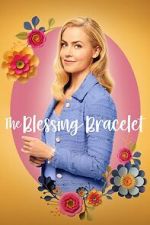 Watch The Blessing Bracelet Zmovie