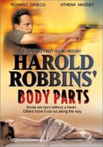 Watch Harold Robbins\' Body Parts Zmovie