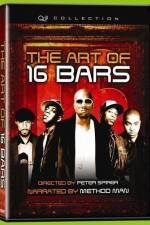 Watch The Art of 16 Bars Get Ya' Bars Up Zmovie