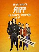 Watch If It Ain't Stiff, It Ain't Worth a Fuck Zmovie