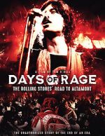 Watch Days of Rage: the Rolling Stones\' Road to Altamont Zmovie