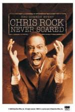 Watch Chris Rock: Never Scared Zmovie