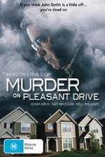 Watch Murder on Pleasant Drive Zmovie