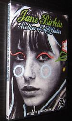 Watch Jane Birkin... Mother of All Babes Zmovie