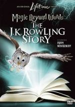 Watch Magic Beyond Words: The J.K. Rowling Story Zmovie