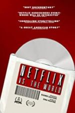 Watch Netflix vs. the World Zmovie