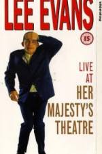 Watch Lee Evans Live at Her Majesty's Zmovie