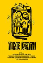 Watch Tone Death Zmovie