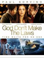 Watch God Don\'t Make the Laws Zmovie