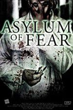 Watch Asylum of Fear Zmovie