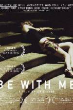 Watch Be with Me Zmovie