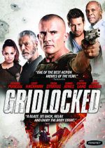 Watch Gridlocked Zmovie