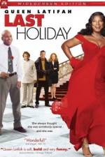 Watch Last Holiday Zmovie