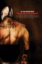 Watch Wrestlemaniac (El Mascarado Massacre) Zmovie