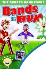 Watch Bands on the Run Zmovie