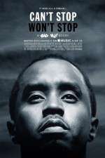 Watch Can\'t Stop, Won\'t Stop: A Bad Boy Story Zmovie