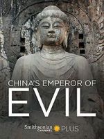 Watch China\'s Emperor of Evil Zmovie