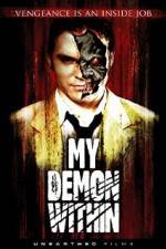 Watch My Demon Within Zmovie