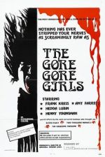 Watch The Gore Gore Girls Zmovie