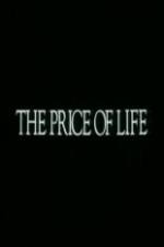 Watch The Price of Life Zmovie