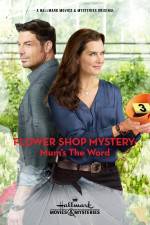 Watch Flower Shop Mystery: Mum's the Word Zmovie