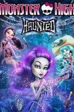 Watch Monster High: Haunted Zmovie