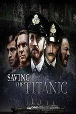 Watch Saving the Titanic Zmovie