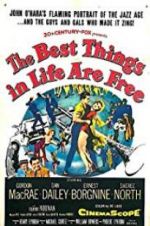 Watch The Best Things in Life Are Free Zmovie