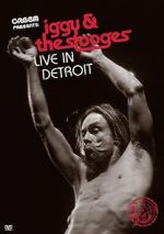 Watch Iggy & the Stooges: Live in Detroit Zmovie