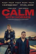 Watch Calm With Horses Zmovie