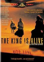 Watch The King Is Alive Zmovie