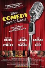 Watch When Comedy Went to School Zmovie