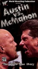 Watch WWE: Austin vs. McMahon - The Whole True Story Zmovie