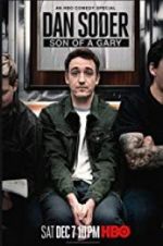 Watch Dan Soder: Son of a Gary Zmovie