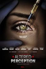 Watch Altered Perception Zmovie