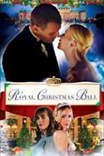 Watch A Royal Christmas Ball Zmovie